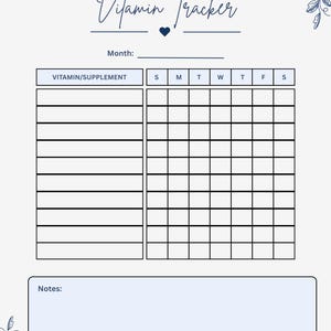 Puede incluir: Un rastreador de vitaminas en papel blanco con texto azul oscuro y detalles florales. El encabezado dice MILES & MILESTONES Vitamin Tracker. Incluye una línea para el mes, una cuadrícula para vitaminas y suplementos, y una sección de notas.