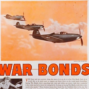 May include: A vintage World War II era advertisement for War Bonds featuring a black and white illustration of a woman working at a desk with a large, red "WAR BONDS" title above the image. The advertisement also features a colorful illustration of three fighter planes flying in formation against a sunset sky. The text below the image reads "The finest and most patriotic thing that most of us can do is to buy War Bonds. Each of us would like to do much more to support our brave flyers on the world battle fronts but, buying War Bonds-that's something both vital and within our power. And, how wonderful it does make one feel to know he's doing his bit. So, keep on buying War Bonds, week after week, month after month. Many business houses have found that the Cardineer does its bit, too. For it actually saves manpower-cuts operations 40% to 60%. Files, finds and posts records in jigtime. One girl can operate one unit of 6,000 easy-to-find cards. Portable, Compact, and Available now in four different models. Write us. DIEBOLD, INCORPORATED CANTON 2, OHIO DIEBOLD "Systems to Fit the Routing" DIEBOLD ARM plants 24"