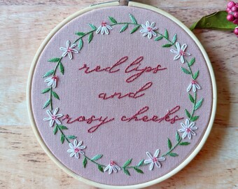 Handmade Embroidery  - Decor  - Lyrics - Quote - Embroidery Hoop Art - Embroidery