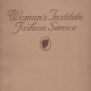PDF Reproduction - 1921-1922 Fall and Winter - Woman&#39;s Institute Fashion Service - Instant Download