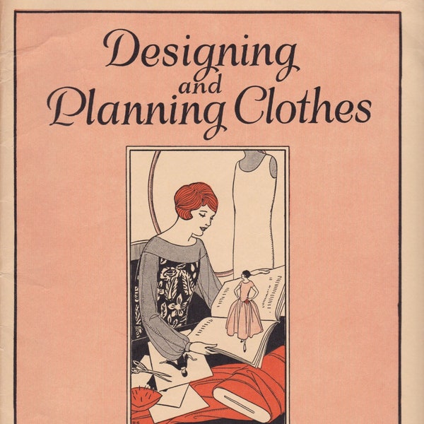 PDF Reproduction - 1925 - Designing and Planning Clothes - Woman's Institute Book - Instant Download