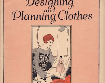 PDF Reproduction - 1925 - Designing and Planning Clothes - Woman's Institute Book - Instant Download