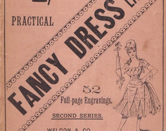 PDF Reproduction - circa late 1880s - Weldon&#39;s Fancy Dress for Ladies Catalog - Vintage Halloween and Costume Designs - Instant Download