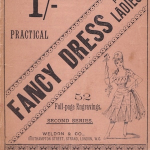 PDF Reproduction - circa late 1880s - Weldon's Fancy Dress for Ladies Catalog - Vintage Halloween and Costume Designs - Instant Download