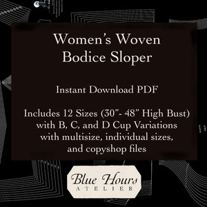 Women's Woven Bodice Sloper, 30" to 48" High Bust, With B, C, and D Cup - PDF Format - Pattern Fitting and Drafting Aid - Instant Download