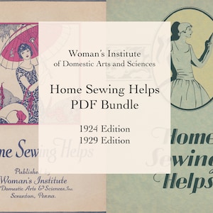 PDF Reproduction Bundle 1924 and 1929 Home Sewing Helps Woman's Institute Books Instant Download image 1