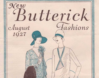 May include: A vintage magazine cover featuring two women wearing fashionable dresses and hats. The cover is titled "New Butterick Fashions" and the date "August 1927" is printed below the title. The magazine is from Woodhull's Department Store in Elizabeth, New Jersey.