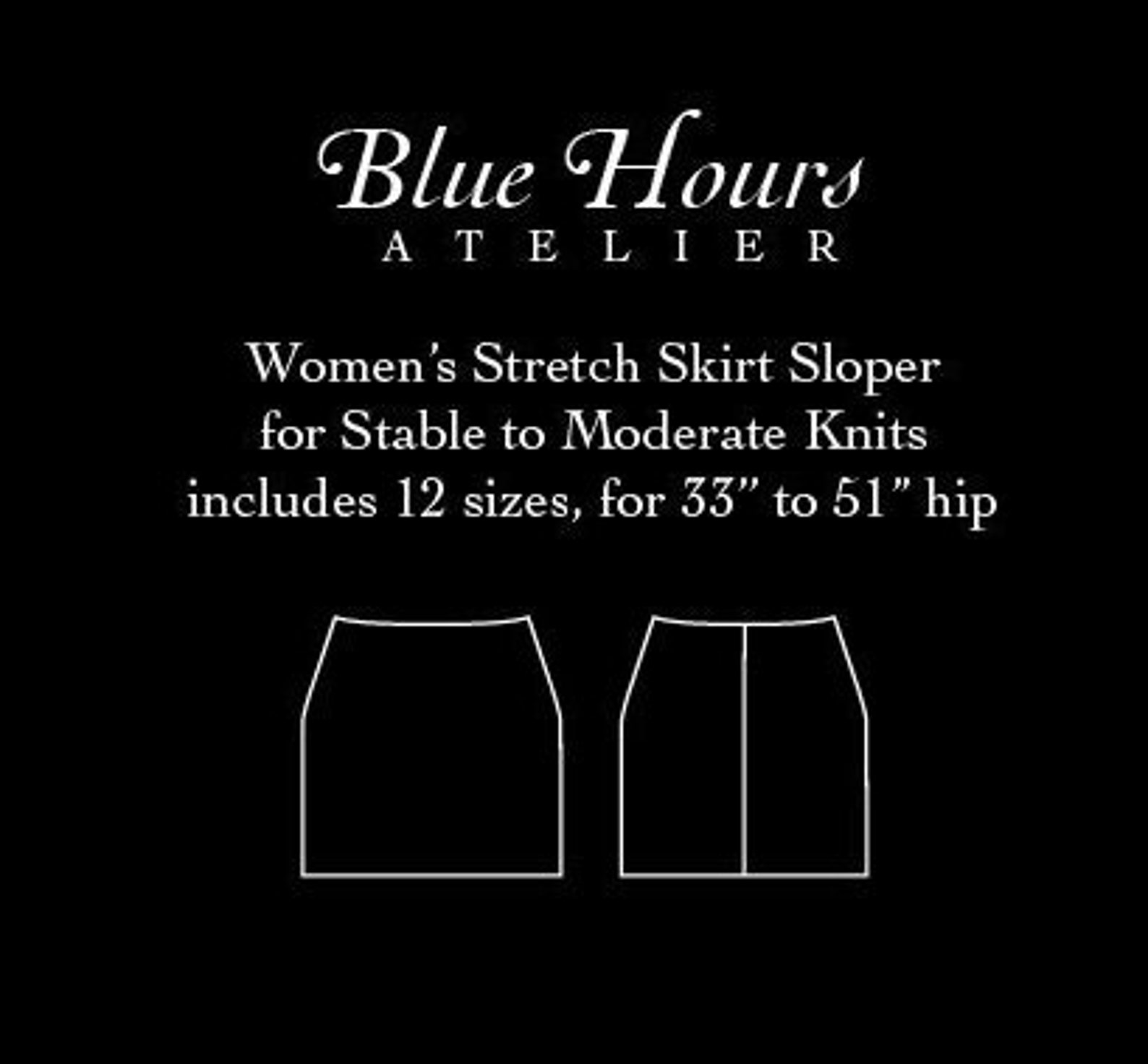 Women's Stretch Skirt Sloper, 33 to 51 Full Hip Sizes PDF Tiled and