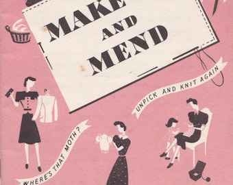 PDF Reproduction - 1943 - Make Do and Mend booklet - WW2 Fashions and Conservation of Resources, Thrift Sewing - Instant Download