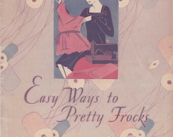 May include: A vintage illustration of a woman sewing a pink dress with a sewing machine. The image is surrounded by spools of thread in pink and blue. The text reads "Easy Ways to Pretty Frocks Presented by THE MAKERS OF J.& P. COATS THREADS".