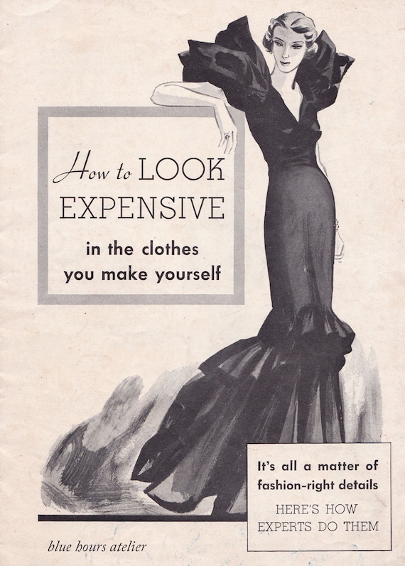 PDF Reproduction - 1933 - How to Look Expensive in the Clothes You Make Yourself - Singer Sewing Book - Instant Download - Etsy PDF Reproduction - 1933 - How to Look Expensive in the Clothes You Make Yourself - Singer Sewing Book - Instant Download - Etsy