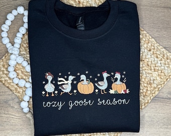 Embroidered Cozy Goose Season Sweatshirt Autumn Goose Embroidered Fall Sweater Cozy Season Embroidered Sweatshirt Goose Fall Shirt