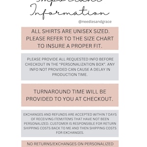 May include: A graphic with text providing important information about the shop. The text includes details about unisex sizing, size charts, personalization, turnaround time, exchanges, and returns. The shop's Instagram handle is also included.