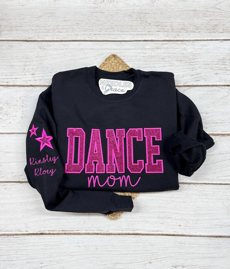 Personalized Embroidered Dance Mom Sweatshirt, Custom Team Crewneck, Dance Mom Star Shirt, with Kids Name on Sleeve, Dance Shirt image 1