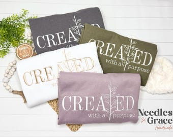 Created With A Purpose Embroidered Sweatshirt, Christian Sweatshirt, Christian Apparel, Adult Unisex Crewneck, Floral Cross, Christian Gift