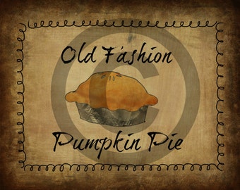 Primitive Digital Art-  -Old Fashion Pumpkin Pie  - Jar Candle Logo- Pantry Jar or Rusty Cans Label  - Label JPEG File Instant Download