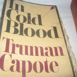 In Cold Blood by Truman Capote | 1965 6th Printing | Early