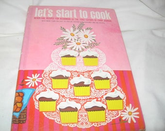 Vintage Let's Start to Cook Food Cookbook by Food Editors of Farm Journal/Nell Nichols/Vintage Cookbook/First Editon Collectible Cookbook