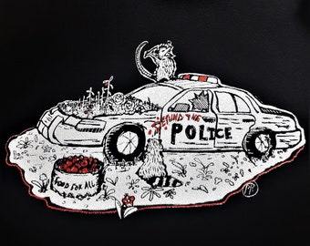 Anarchist critters on a police car - Food for all - Defund the police - Black, white and red ink - original design screenprinted on canvas