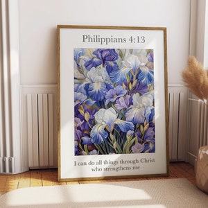 Philippians 4 13 wall art, Scripture Wall Art, Bible Verse Print, Bible Art, Christian Print, flower Art, Scripture Home Decor, Digital