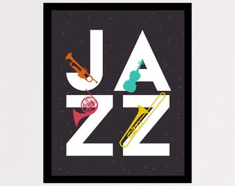 Jazz printable poster wall art decor Jazz digital typography, minimal instant download jazz instruments for home decor and office decor gift