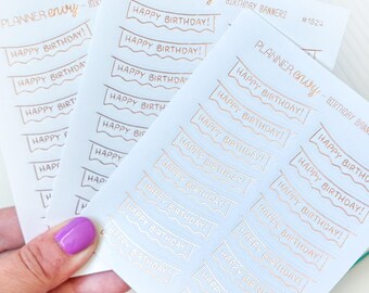 FOIL Happy Birthday Banners - Rose Gold Foil Planner Stickers - 3 Mini Sheets (#1524 - 3)