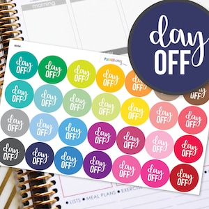 Day Off Work 1 Inch Circle Planner Stickers to be used with  Erin Condren Life Planner (ECLP), Vertical Horizontal Happy Planner, B6 (#8004)