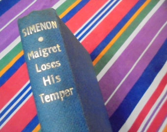 Maigret Loses his Temper Georges Simenon first edition 1965