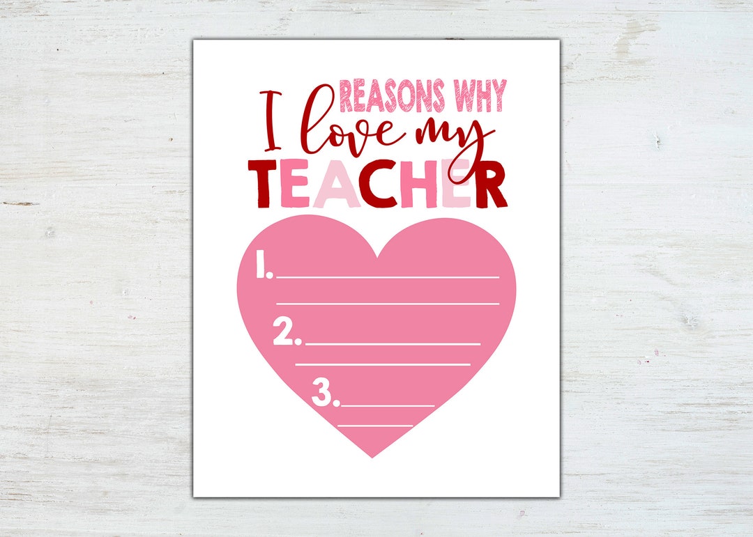 Reasons I Love My Teacher Appreciation Printable Art - Etsy