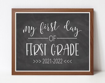 First Day of First Grade Sign, INSTANT DOWNLOAD, First Day of School, Printable, Back to School, Teacher Sign, Classroom, Last Day School