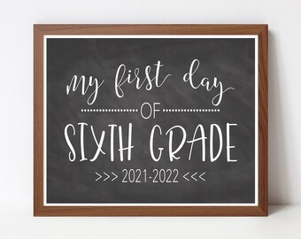 First Day of Sixth Grade Sign, INSTANT DOWNLOAD, First Day of School, Printable, Back to School, Teacher Sign, Classroom, First Day JPEG