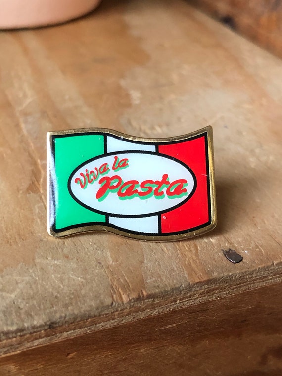 Vintage pasta pin Viva la pasta Italian flag Italy food pin