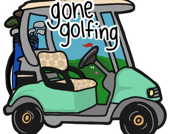 Gone Golfing Door Hanger