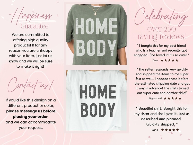 May include: A white t-shirt with the text "HOME BODY" printed in black. The shirt is shown on a model and is available in different colors and styles. The image also includes text about the product and customer reviews.