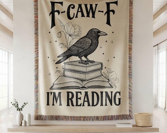 Funny Reading Blanket,Cozy reading throw blanket,f-caw-f crow blanket,Go Away Im Reading Blanket,Adult Humor Gift,Funny Book Gift,fuck off