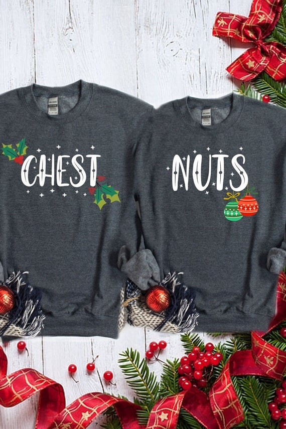 Funny Ugly Christmas Sweater Nuts Sweatshirt Chest Nuts Cute