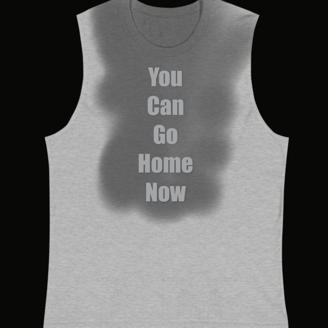 Gym Shirt You Can Go Home Now Sweat Activated TShirt Gym | Etsy