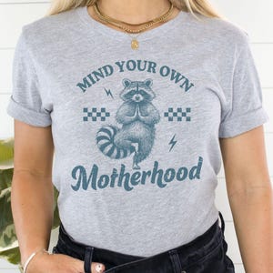 Funny Mama t-shirt, feral mama shirt, Racoon Mom Shirt, Mom life Shirt, Mothers Day Gift, funny Shirts for Mom, Mama Shirt, Gift for Mom