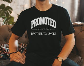 Uncle Pregnancy Announcement Gift Pregnancy Reveal to Family Uncle Shirt New Uncle Gift Brother In Law Gift for Uncle to Be Shirt