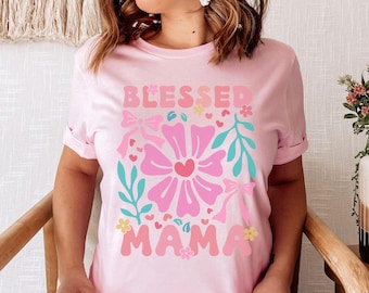 Mama t-shirt, blessed mama, christian Mom Shirt, Mom life Shirt, Mothers Day Gift, Religious Shirts for Mom, Mama Shirt, custom Gift for Mom