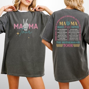 Funny mama tshirt comfort colors tshirt The Motherhood Tour Shirt Mama Tour Shirt Mom on Tour Shirt Mother&#39;s Day Gift for Mom birthday gift
