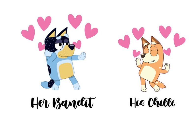 Bandit Heeler Chilli Heeler Sublimation Tshirt Valentine Etsy