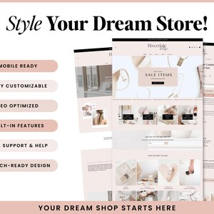 May include: A website template design featuring a light pink and white color scheme with the text Style Your Dream Store and Your Dream Shop Starts Here. The layout includes buttons labeled Mobile Ready, Fully Customizable, SEO Optimized, Built-in Features, Real Support & Help, and Launch-Ready Design.