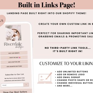 May include: A digital graphic displaying a mobile phone interface for a Shopify theme called Built in Links Page. The screen shows Riverdale Boutique branding, customizable buttons, an email subscription field, and text detailing features like unlimited buttons and logo customization.