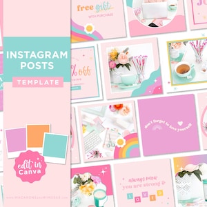 May include: A selection of pink, teal, and white Instagram post templates. The central design features the text "INSTAGRAM POSTS TEMPLATE" with the option to "edit in Canva." Additional posts include floral arrangements, rainbows, and inspirational quotes.