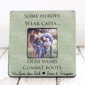 Military Army Dad Father Frame GIFT Soldier Personalized Picture Frame Some Heroes Wear Capes Ours Wears Combat Boots image 1