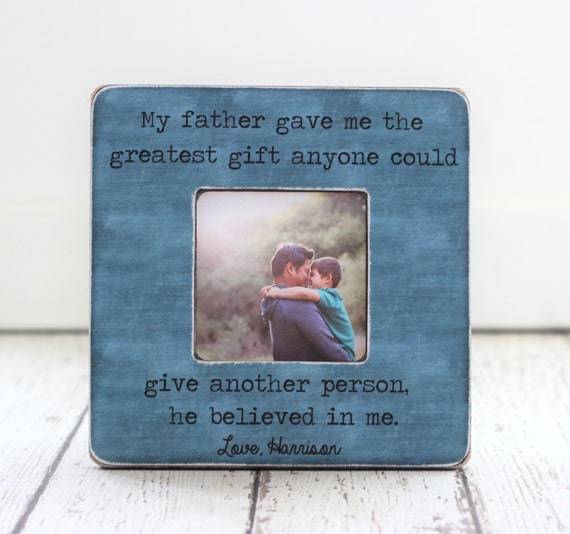 Dad Quote Picture Frame GIFT Dad Daddy Father Personalized Etsy