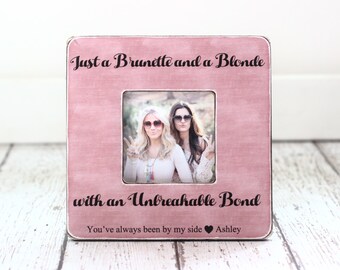 Christmas Gift for Best Friend Brunette and A Blonde Best Friend Bond Personalized Picture Frame Best Friend Gift Christmas Holiday Gift