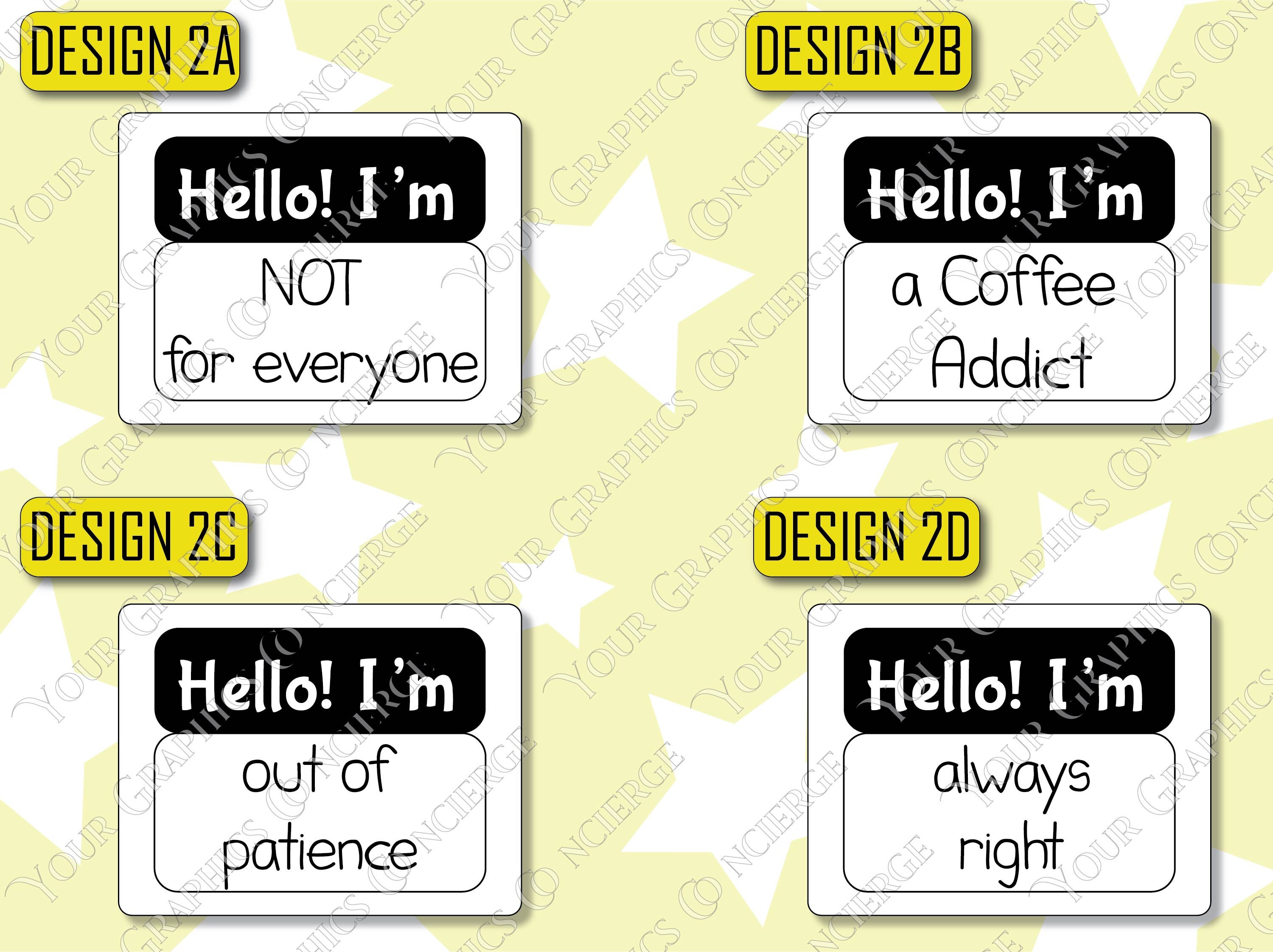 Funny Name Tag Stickers hello I'm Choose From 4 Designs 2.125 X 2.75 Etsy