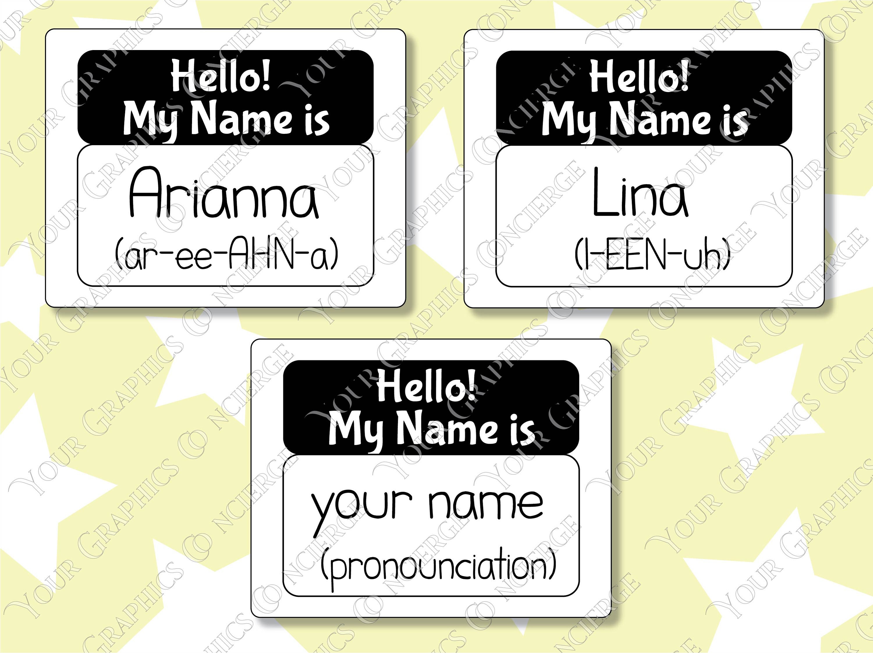 Custom Name Tag Stickers hello My Name Is Name and Pronunciation 2.125